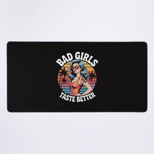 Item preview, Bad Girls Taste Better Adult Humor Tattoos Women Men designed and sold by Minoloinan.
