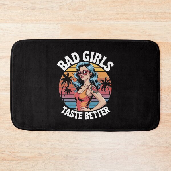 Item preview, Bad Girls Taste Better Adult Humor Tattoos Women Men designed and sold by Minoloinan.