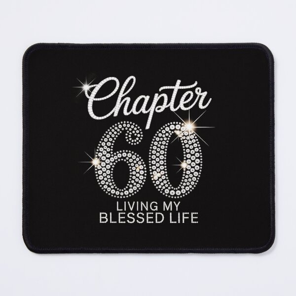 Item preview, Chapter 60 Living My Blessed Life, 60 Years Old Birthday designed and sold by Minoloinan.