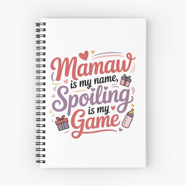Item preview, Mamaw is my name spoiling is my game designed and sold by JekouArtist.
