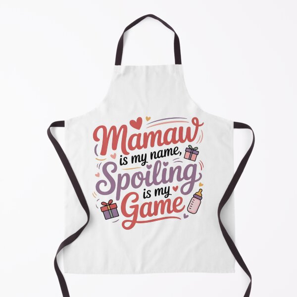 Item preview, Mamaw is my name spoiling is my game designed and sold by JekouArtist.