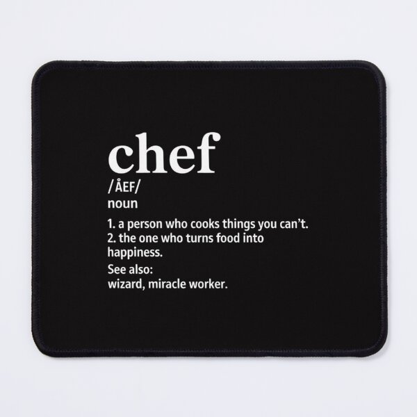 Item preview, Chef Definition Line Saying Cook Cooking Gifts Chefs designed and sold by demarioTTS.
