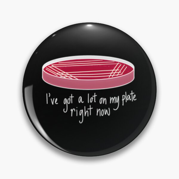 Item preview, Petri Dish Quote Microbiology Science Humour designed and sold by rtksefypcx7.
