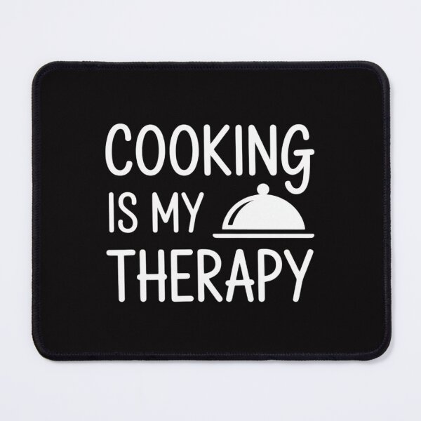Item preview, Cooking Is My Therapy - Culinary Chef designed and sold by demarioTTS.