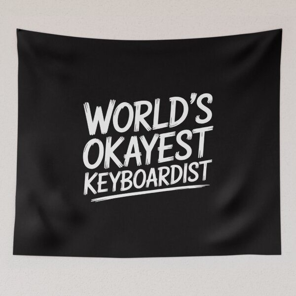 Item preview, Keyboard Player World's Okayest Keyboardist designed and sold by demarioTTS.