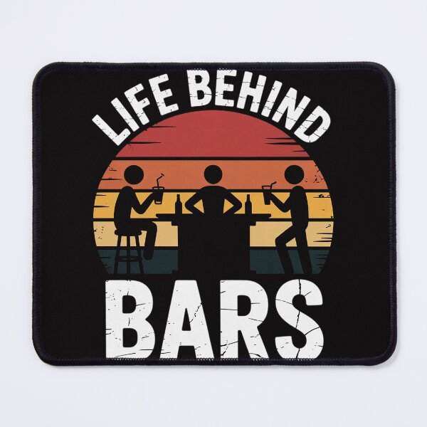 Item preview, Life Behind Bars Bartender designed and sold by demarioTTS.