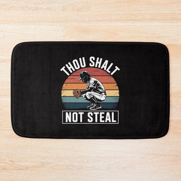 Item preview, Baseball Catcher Thou Shalt Not Steal designed and sold by demarioTTS.