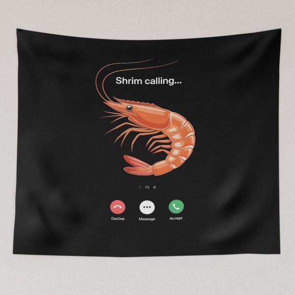 Item preview, Shrim is calling misspelled funny shrimp calling meme2  designed and sold by InspiredFoul.