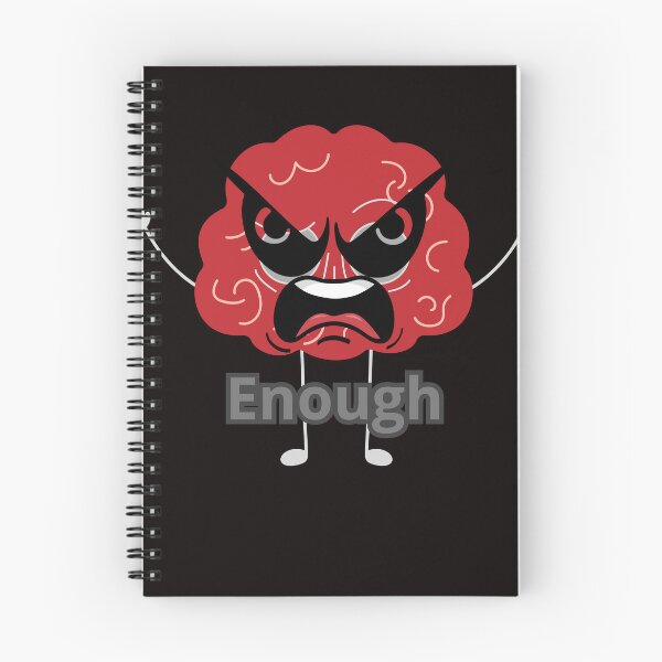 Item preview, Angry Cartoon Brain Saying “Enough” designed and sold by Tadeusz1.