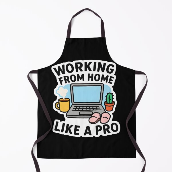 Item preview, Work From Home Like A Pro designed and sold by rtksefypcx7.