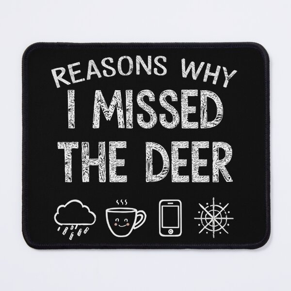 Item preview, Reasons Why I Missed The Deer – Chalkboard Comedy List designed and sold by SaritaVerseArt.
