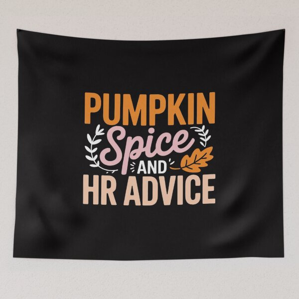 Item preview, Human Resources Halloween Pumpkin Spice And HR Advice designed and sold by demarioTTS.