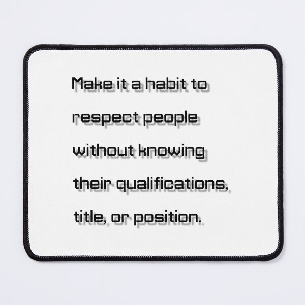 Item preview, Respect Without Knowing – Inspirational Minimalist Quote Design designed and sold by TorqueThread.