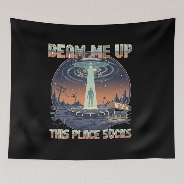 Item preview, Beam Me Up This Place Sucks - Funny Retro Sci-Fi Alien UFO designed and sold by MIMSCorneR.