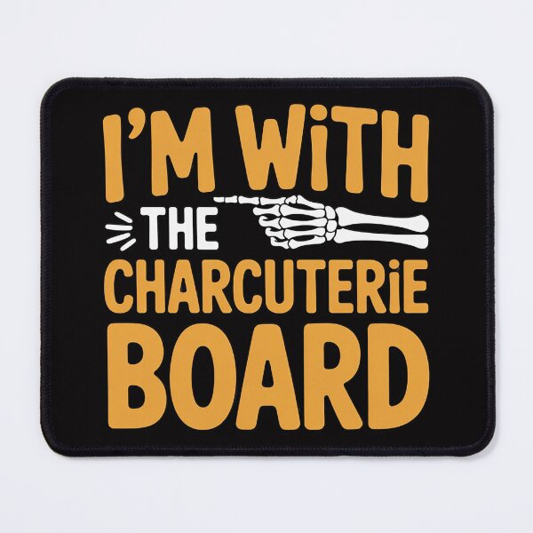 Item preview, I'm With The Charcuterie Board Last Minute Halloween designed and sold by demarioTTS.