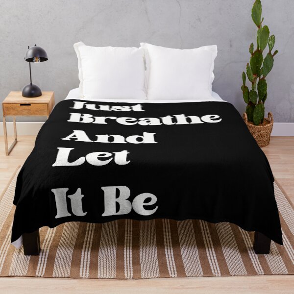 Item preview, Just Breathe And Let It Be Funny Mindfulness Quote designed and sold by TamaraIrma.