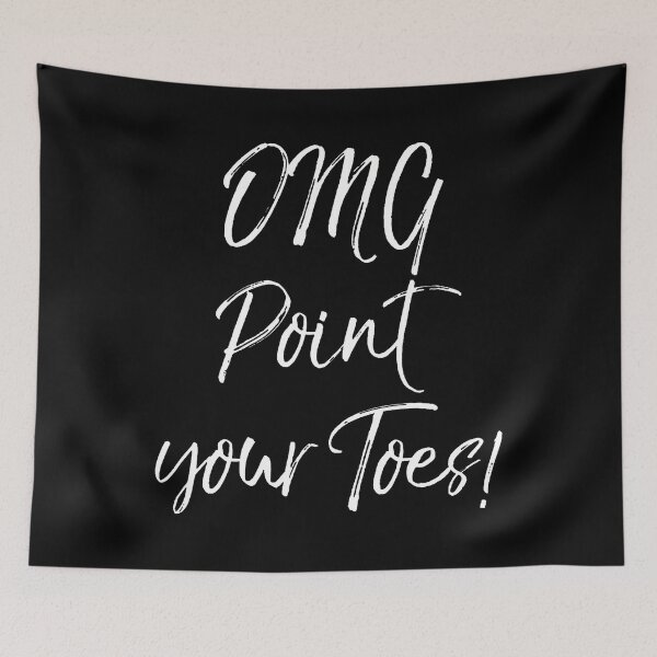 Item preview, Funny Ballet Teacher Idea Quote Omg Point Your Toes designed and sold by JaneJanie.