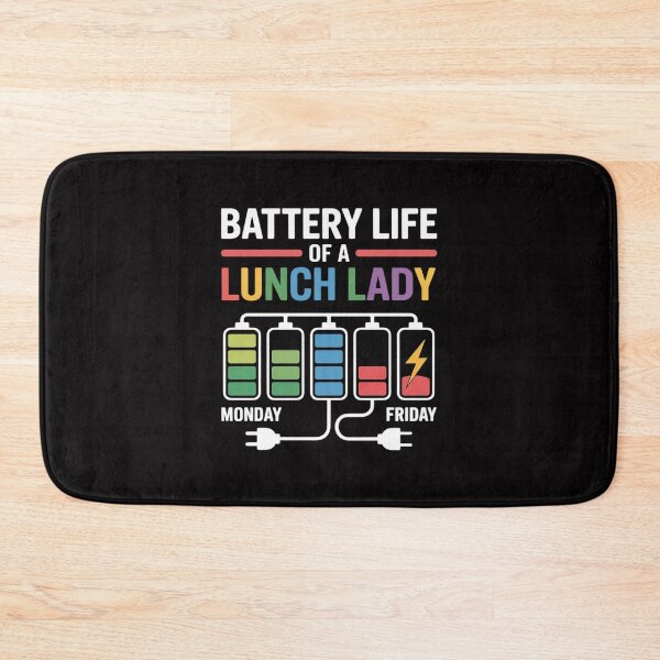 Item preview, Battery Life Of A School Lunch Lady Cafeteria Worker designed and sold by demarioTTS.