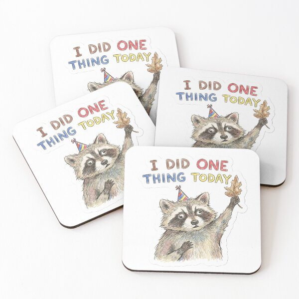 Item preview, I Did One Thing Today Raccoon Anti-Hustle designed and sold by StickyGuys.