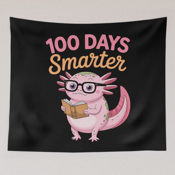 Item preview, axolotl students 100th day of school designed and sold by gourpmerzihd.