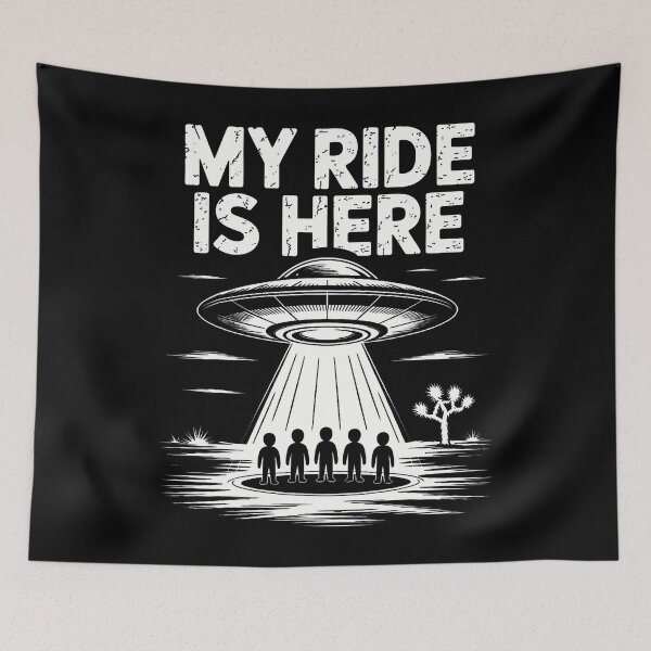 Item preview, Alien Ufo My Ride Is Here Funny Flying Saucer designed and sold by FernLela.