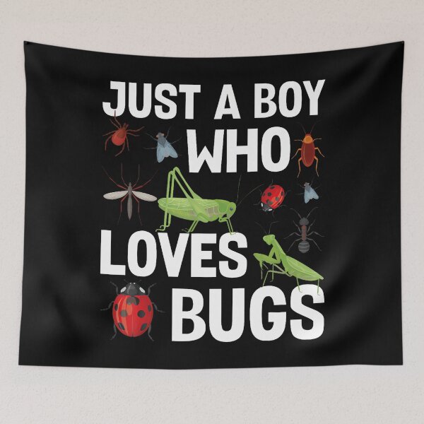 Item preview, Just A Boy Who Loves Bugs Boys Bug Lover Funny Insect Funny designed and sold by TiffanyLucia.