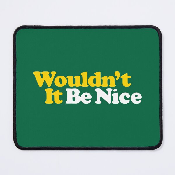 Item preview, Wouldn't It Be Nice (Beach Boys) designed and sold by leAnomis.