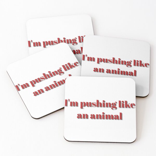 Item preview, Pushing like an animal meme designed and sold by TheGrandShopp.