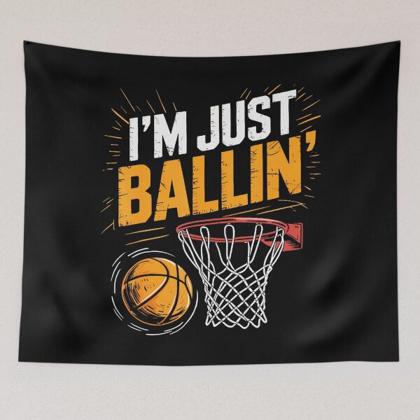 Artikelvorschau, Ich bin einfach nur Ballin' Basketballspieler Fan Trainer Lustiger Witz entworfen und verkauft von SharronDawn.
