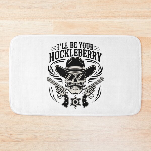 Item preview, Ill Be Your Huckleberry, I am Your Huckleberry designed and sold by graphic-genie.