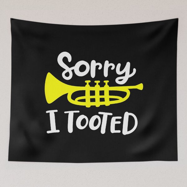 Item preview, Trumpet Player Trumpet Sorry I Tooted designed and sold by StephanieSophie.