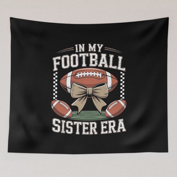 Item preview, In My Football Sister Era American Football Sister Sis Life T  designed and sold by MarryIsMonth.