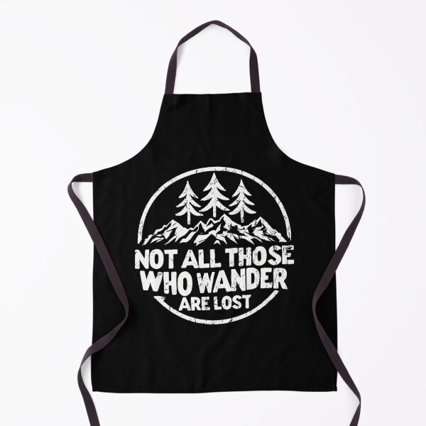Item preview, Not All Those Who Wander Are Lost Hiking Camping Outdoor designed and sold by JeneMindy.