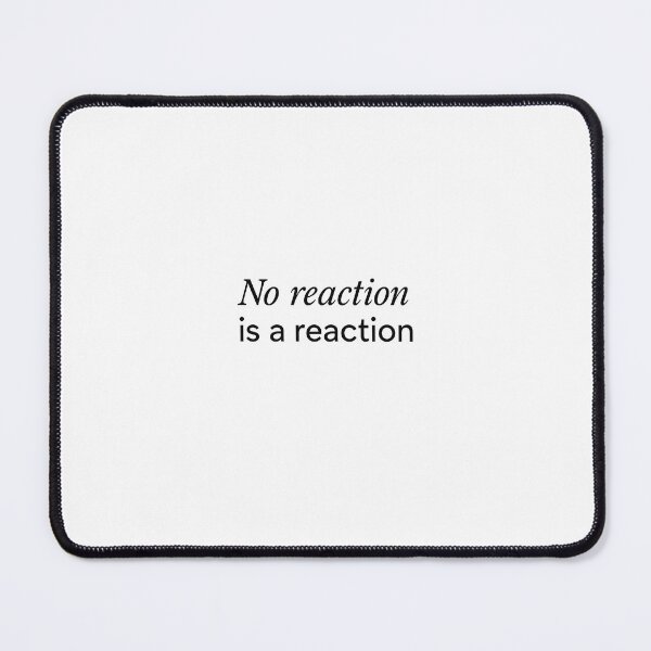 Item preview, No Reaction Is A Reaction. Don’t bite the bait designed and sold by Narc-Free & Fabulous.