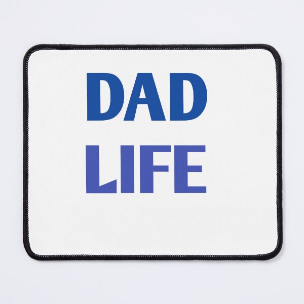 Item preview, Dad life designed and sold by MKshoper.