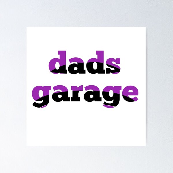Item preview, Dad garage  designed and sold by MKshoper.