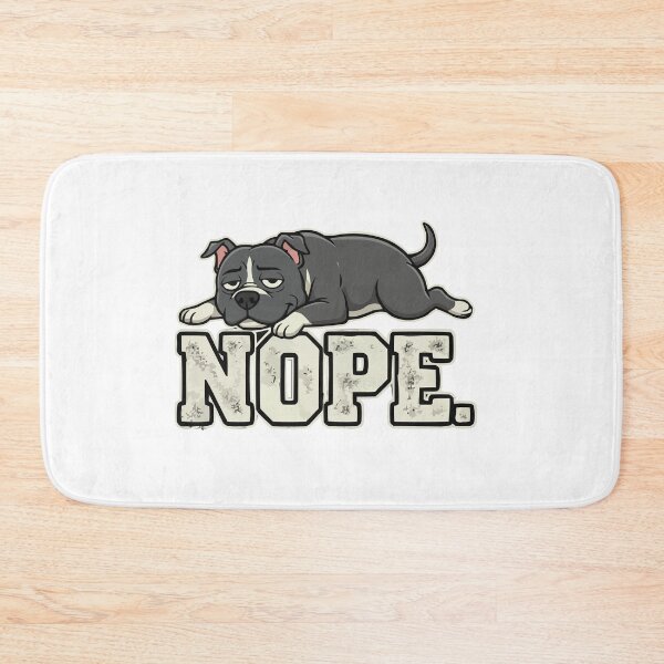 Item preview, Tired Nope Lazy Pitbull designed and sold by Petzzz.