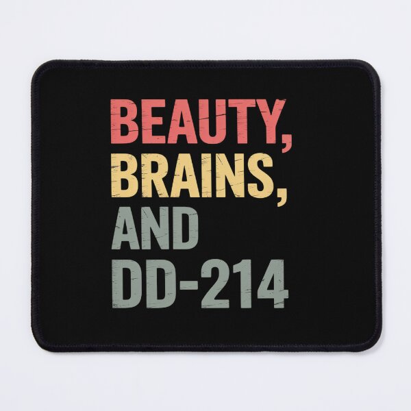 Item preview, Beauty Brains And A Dd-214 Veteran Day designed and sold by Elenasriveras.
