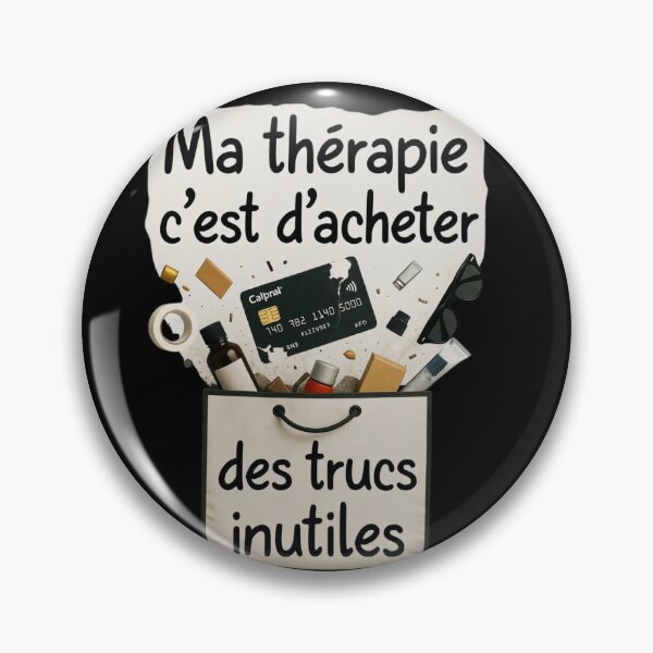 Item preview, My therapy is buying useless things. designed and sold by ContreKulture.