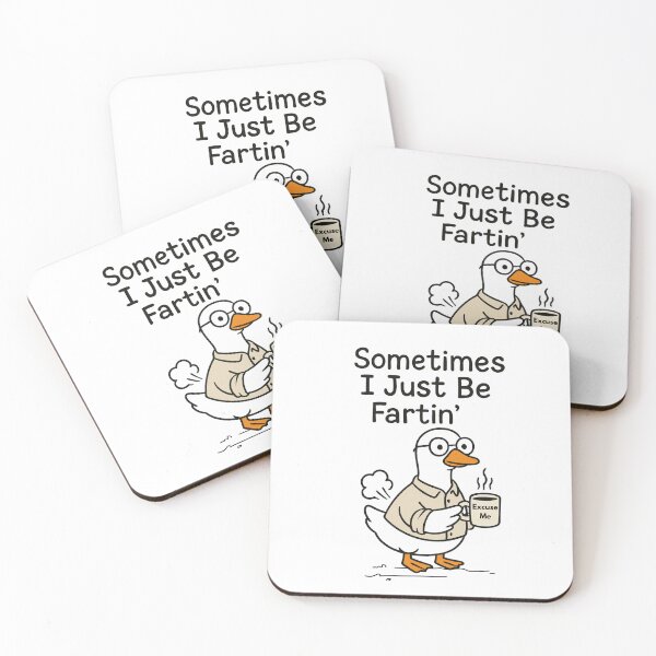 Item preview, Sometimes I Just be Fartin' designed and sold by EveCharmDesigns.