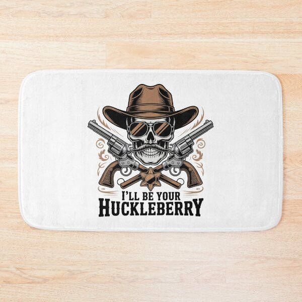Item preview, Ill Be Your Huckleberry, I am Your Huckleberry designed and sold by graphic-genie.