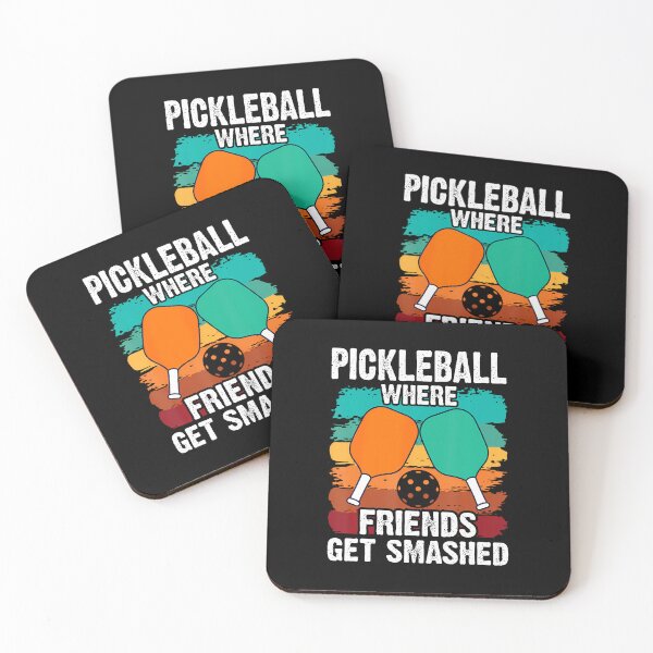 Item preview, Pickleball Where Friends Get Smashed Pickle Ball designed and sold by AdellBridgett.