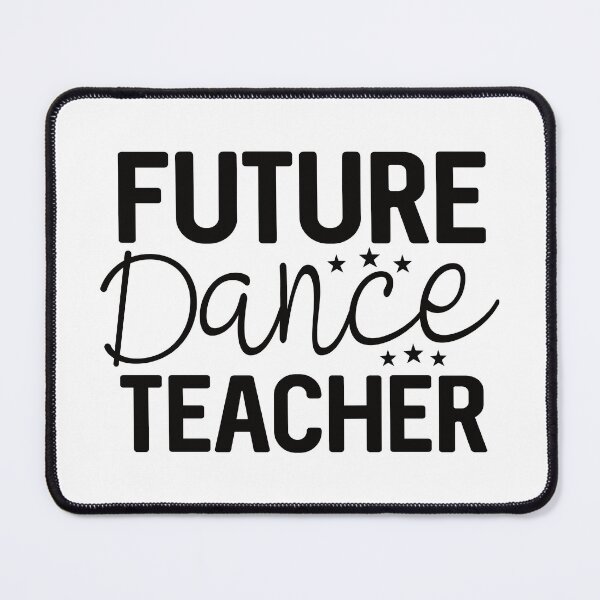 Item preview, Future Dance Teacher designed and sold by Think4Prints.