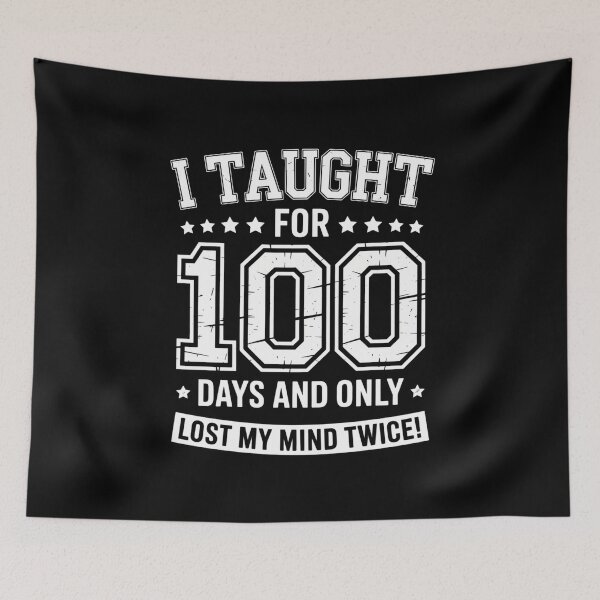 Item preview, Funny Teacher 100 Days of School designed and sold by cosmicncozyS.