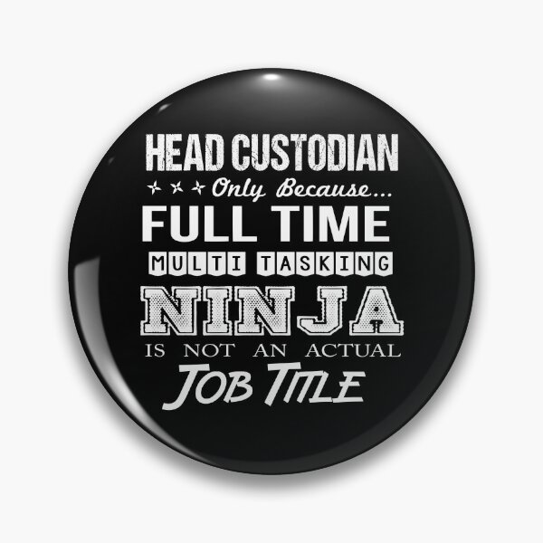 Item preview, Head Custodian designed and sold by aswmhmlc71.