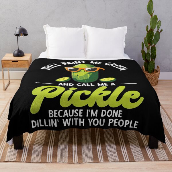 Item preview, Pickles Well Paint Me Green And Call Me A Pickle designed and sold by AntoinetteKris.