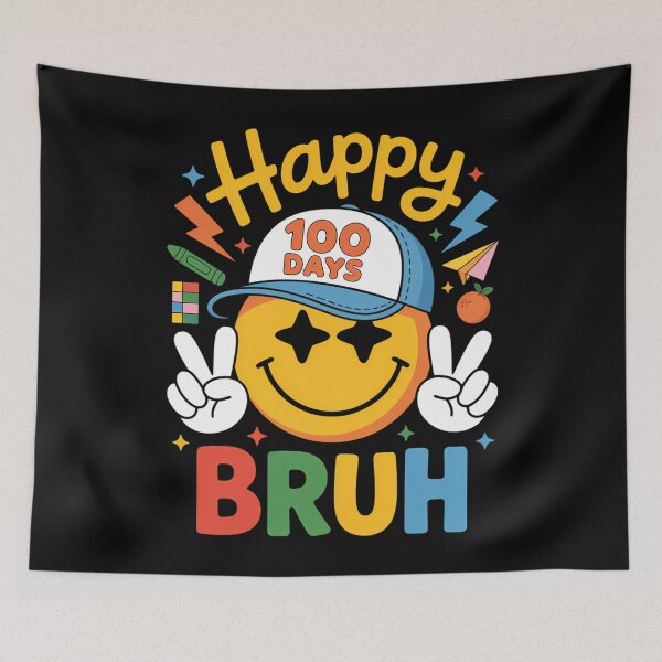 Item preview, Happy 100 Days of School Bruh Teacher designed and sold by cosmicncozyS.