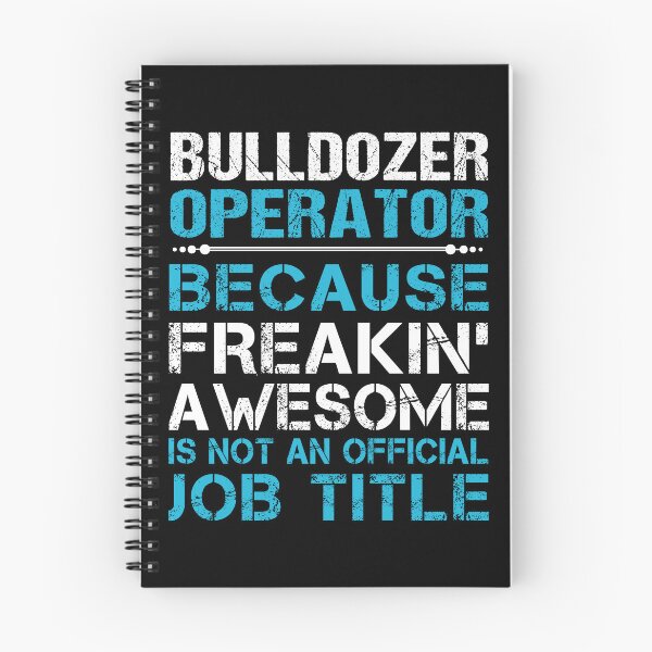 Item preview, Bulldozer Operator designed and sold by jeromgaug336.