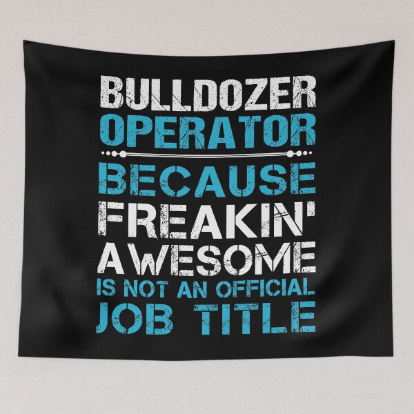 Item preview, Bulldozer Operator designed and sold by jeromgaug336.