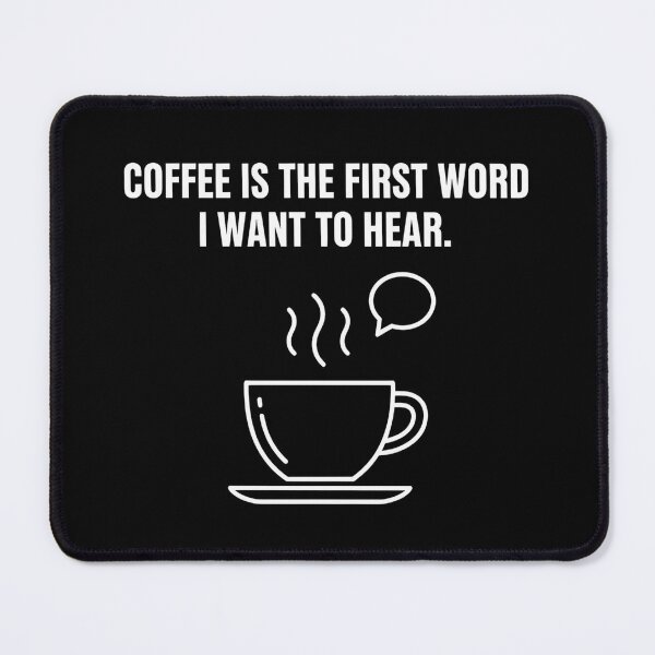 Item preview, Coffee First Word - Poranny Kawosz i Humor Kawowy designed and sold by Artadria.